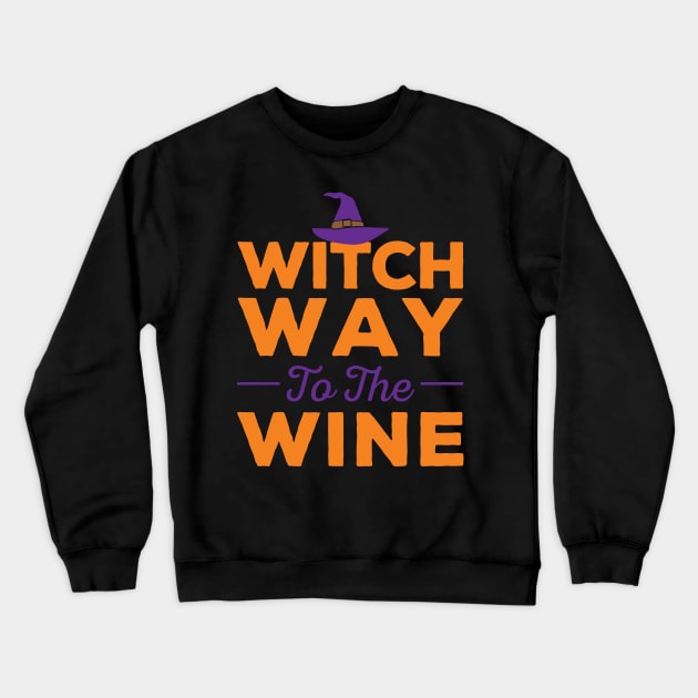 Witch Way to the Wine Halloween Crewneck Sweatshirt by zubiacreative